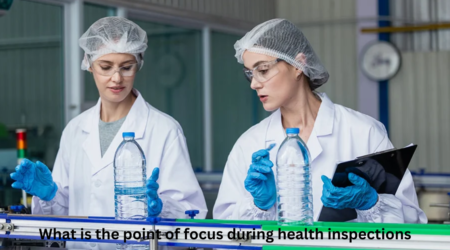 What is the point of focus during health inspections
